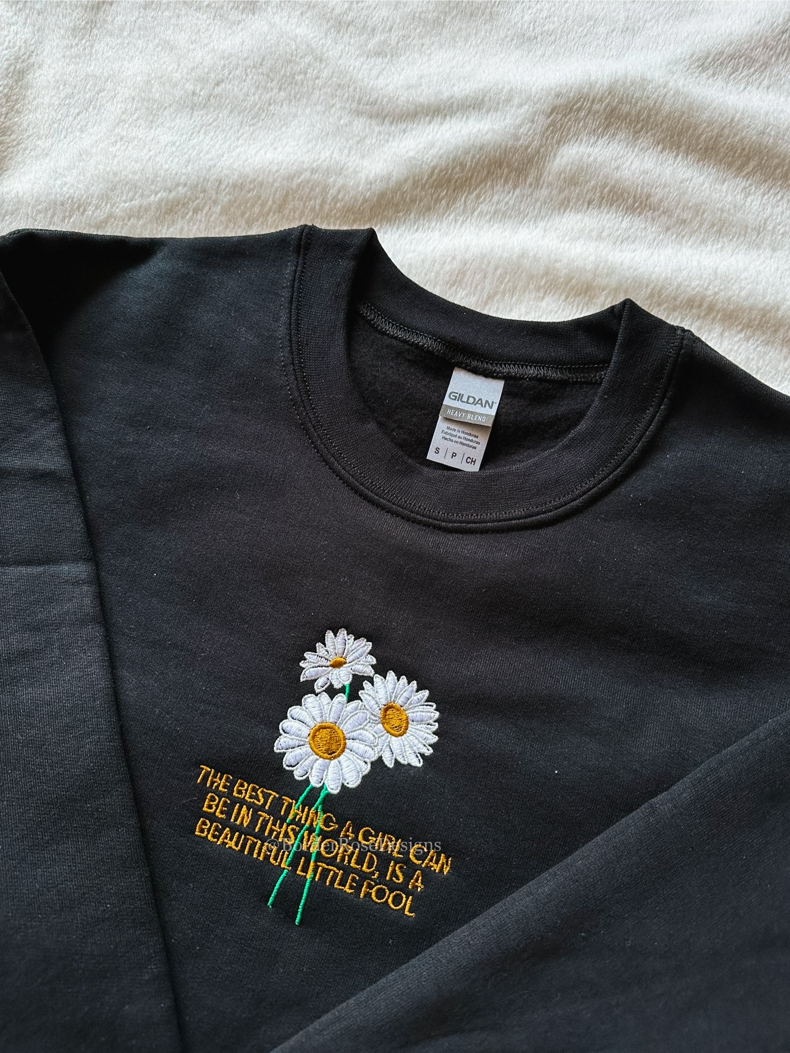 Beautiful Fool Daisy The Great Gatsby Unisex Embroidered Sweatshirt