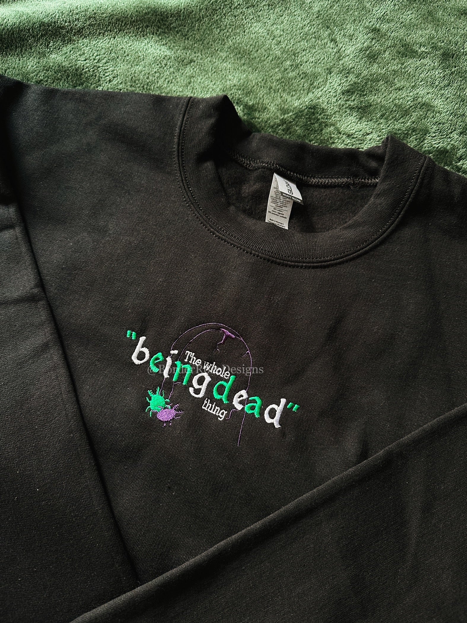 The Whole Being Dead Thing Beetlejuice Unisex Embroidered Sweatshirt