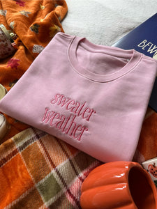 Sweater Weather Unisex Embroidered Sweatshirt