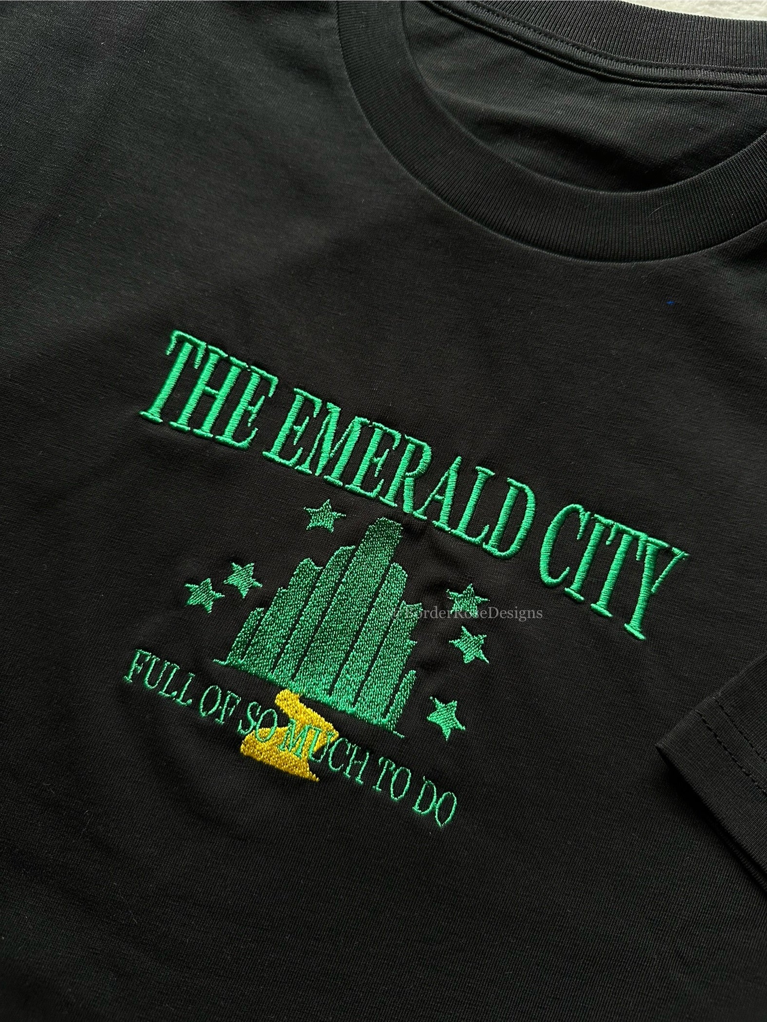The Emerald City One Short Day Wicked Unisex Embroidered T Shirt