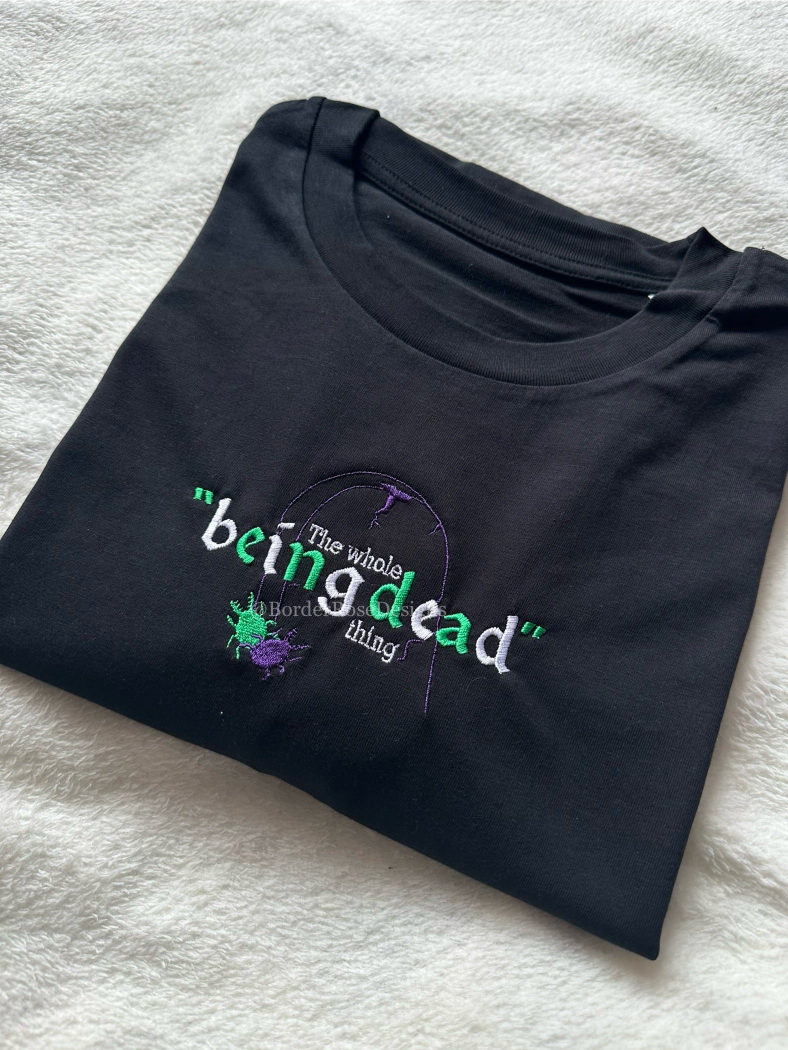 The Whole Being Dead Thing Beetlejuice Unisex Embroidered T Shirt