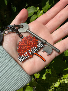 Wait For Me Hadestown Enamel Keychain