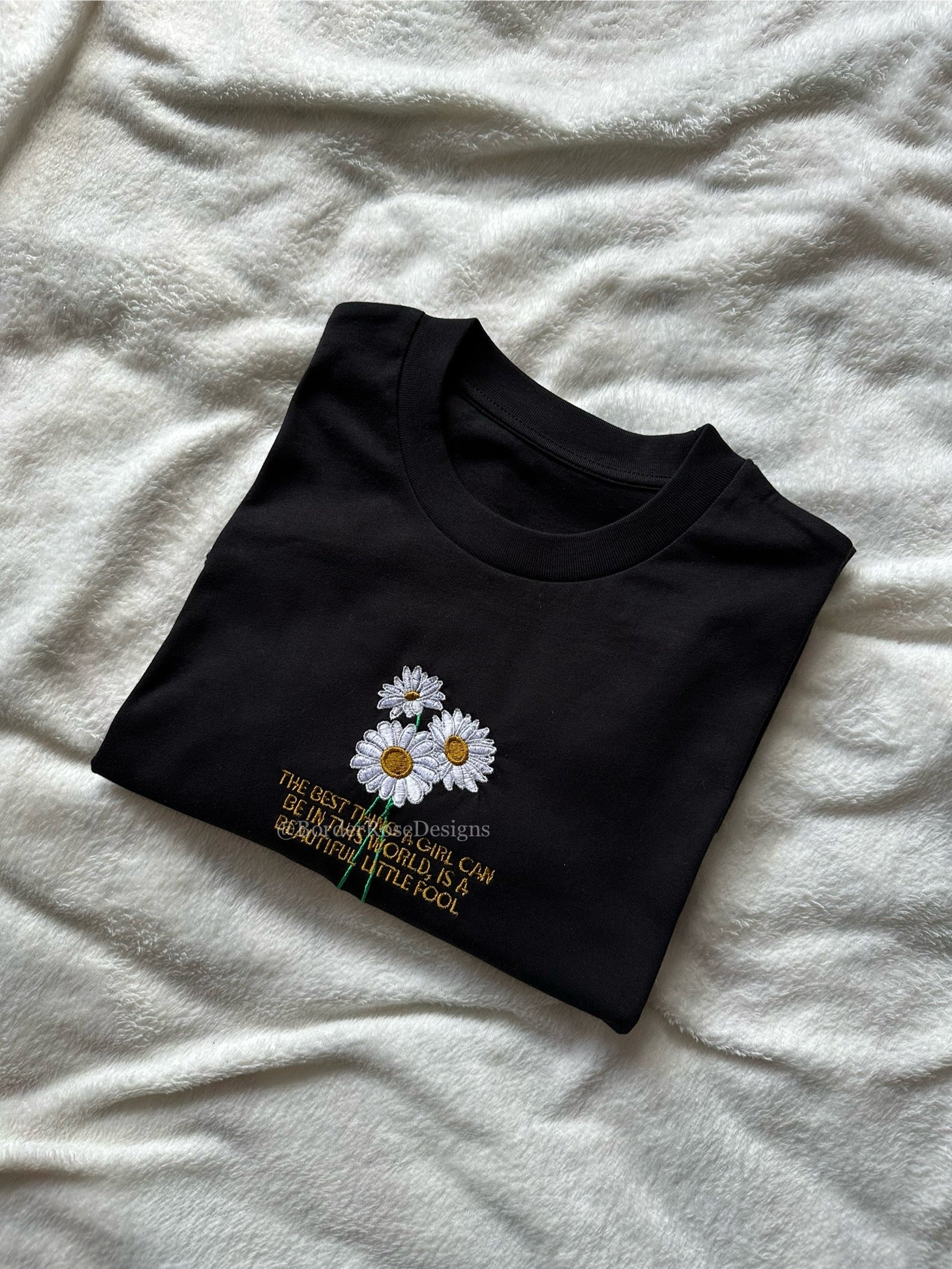 Beautiful Fool Daisy The Great Gatsby Unisex Embroidered T Shirt