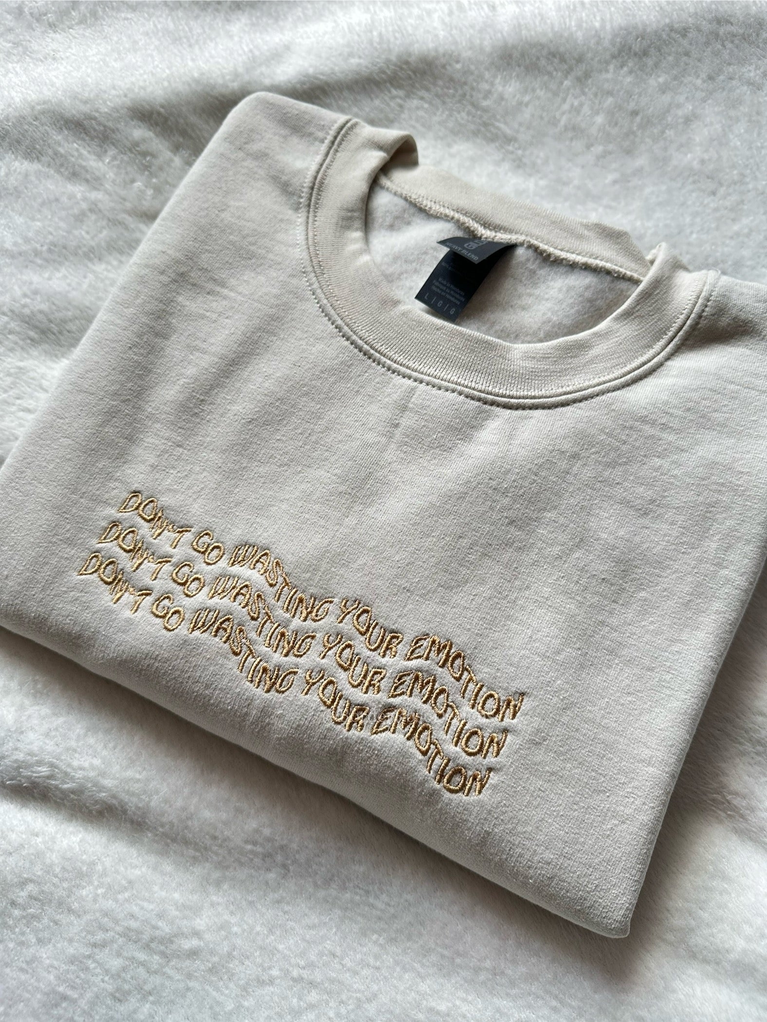 Don't Go Wasting Your Emotion Mamma Mia Unisex Embroidered Sweatshirt