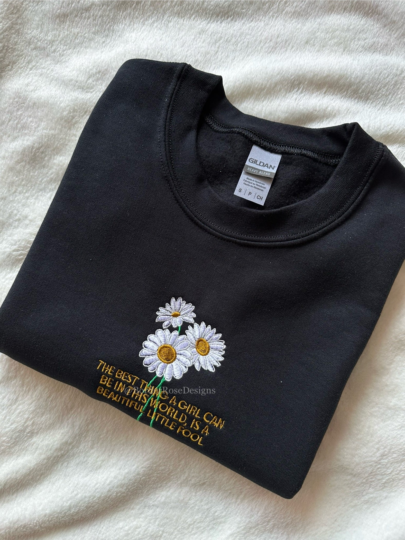 Beautiful Fool Daisy The Great Gatsby Unisex Embroidered Sweatshirt