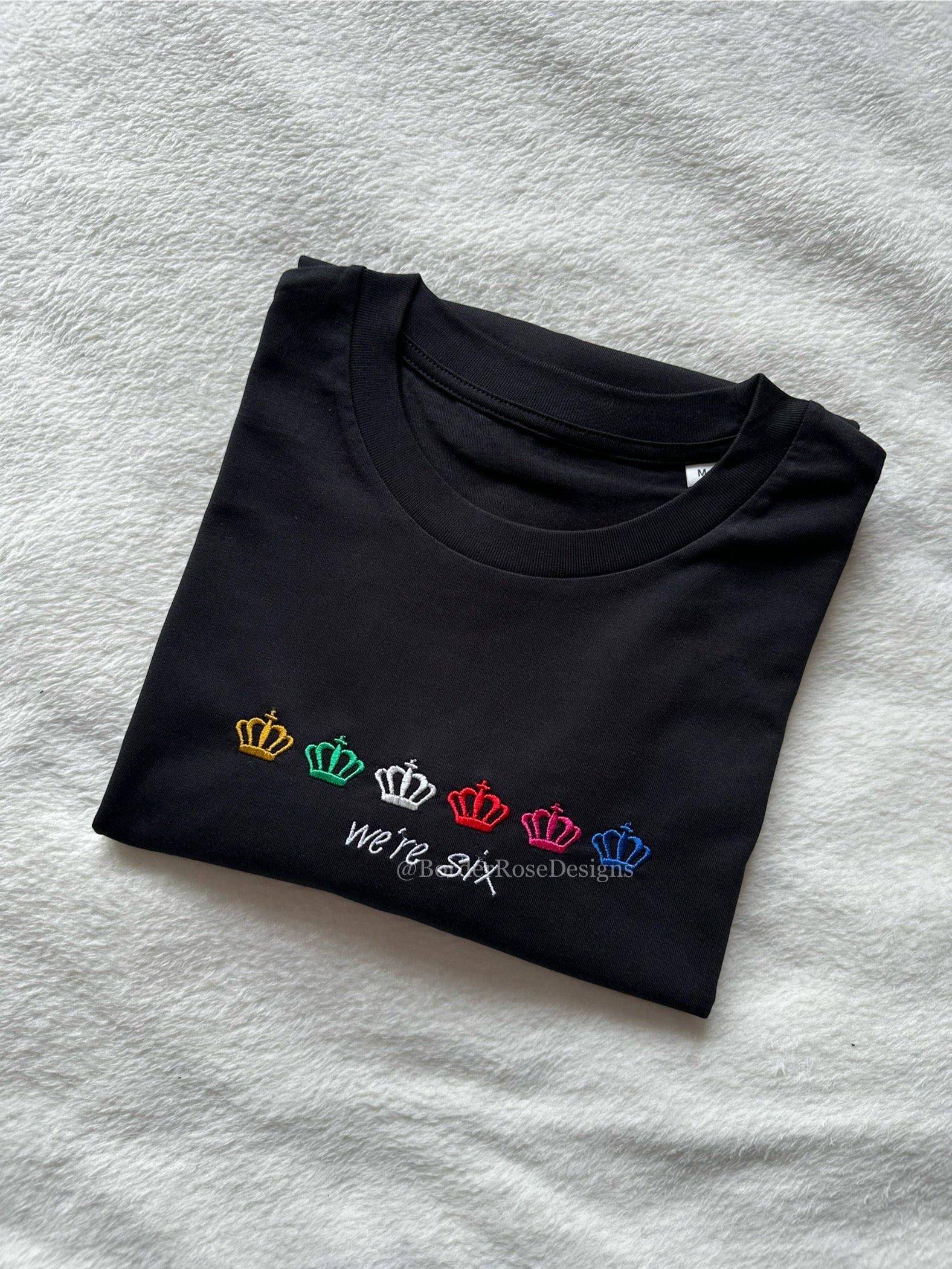 We're Six SIX Unisex Embroidered T Shirt