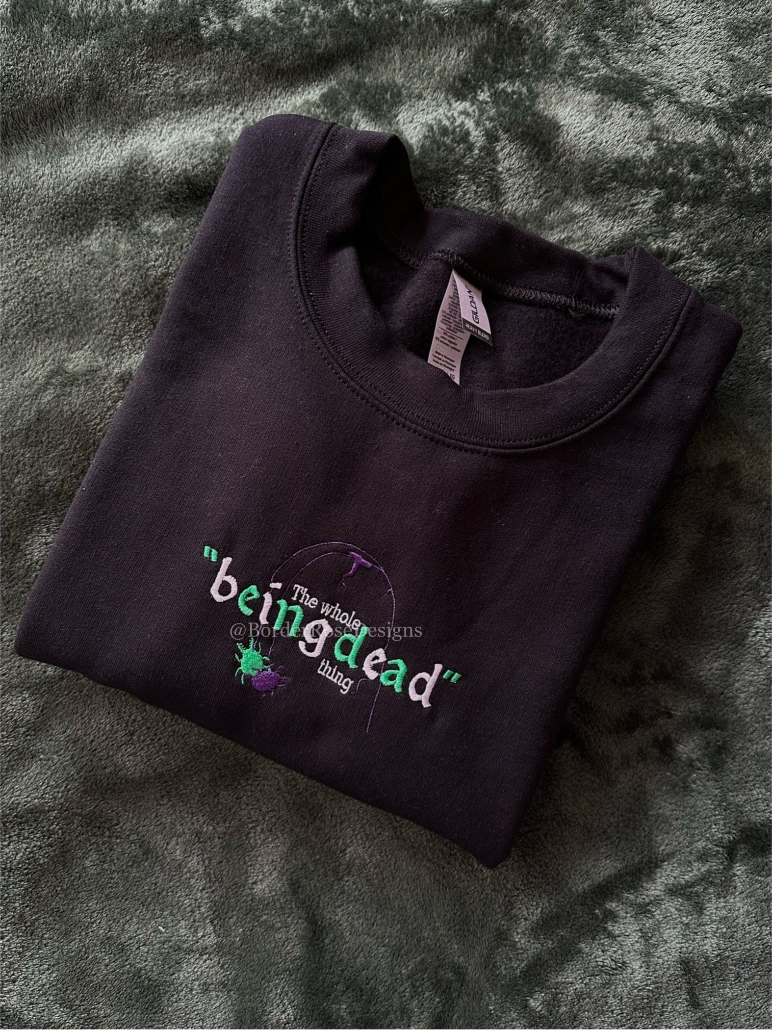 The Whole Being Dead Thing Beetlejuice Unisex Embroidered Sweatshirt