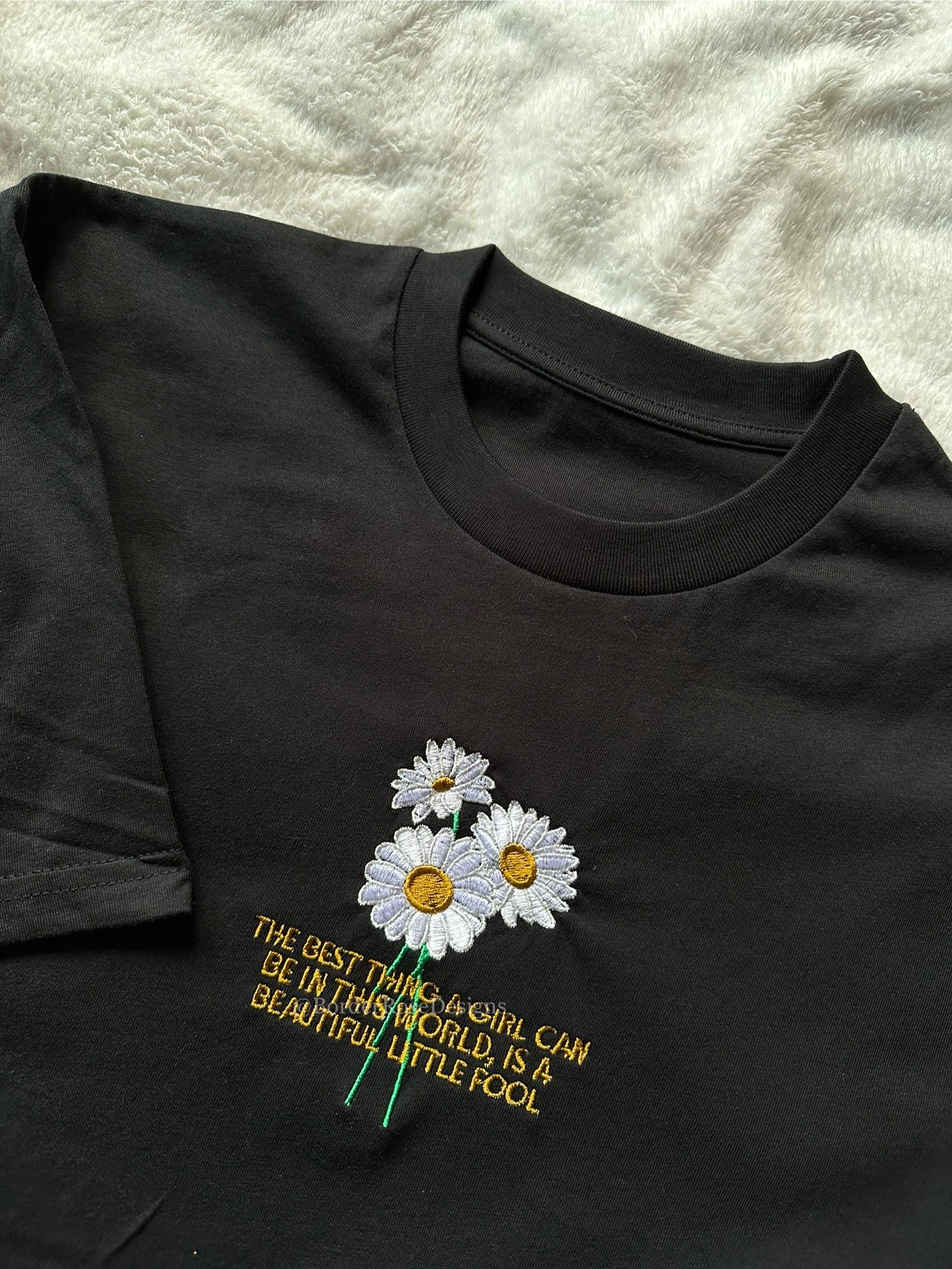Beautiful Fool Daisy The Great Gatsby Unisex Embroidered T Shirt