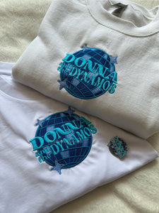 Donna and the Dynamos Mamma Mia Unisex Embroidered Sweatshirt