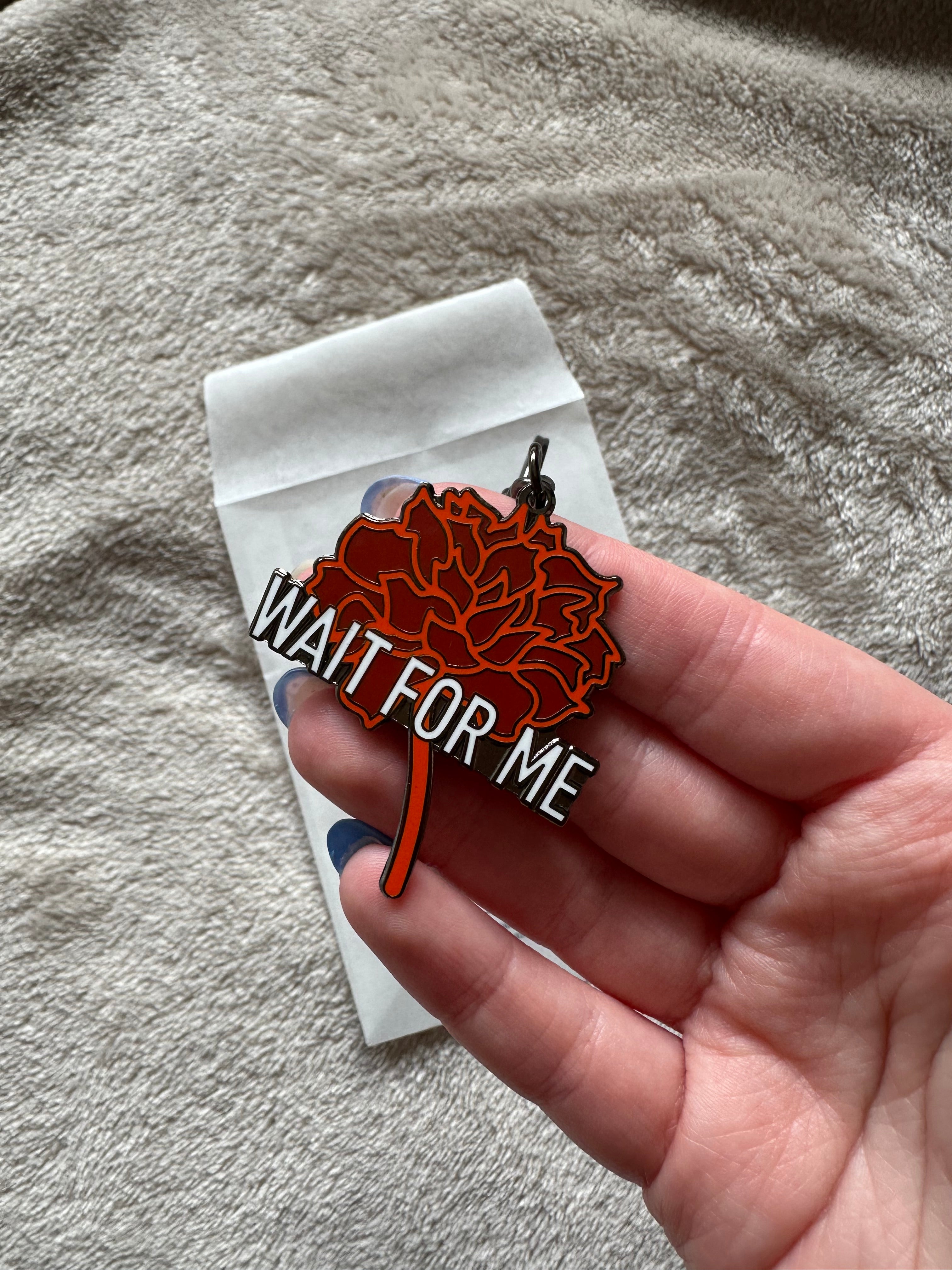 Wait For Me Hadestown Enamel Keychain