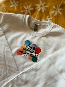 Love Can Tell A Million Stories Falsettos Unisex Embroidered Sweatshirt