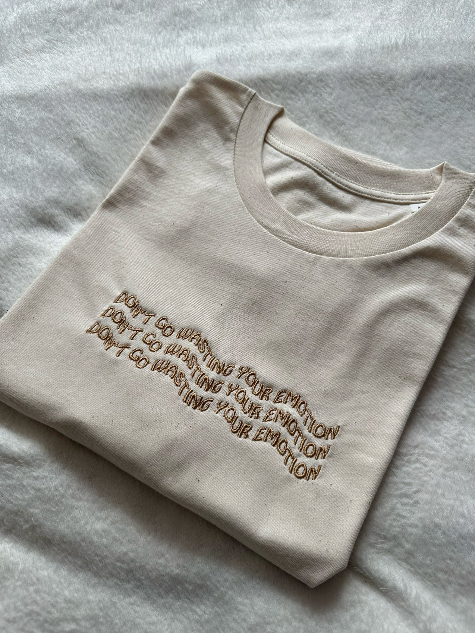 Don't Go Wasting Your Emotion Mamma Mia Unisex Embroidered T Shirt