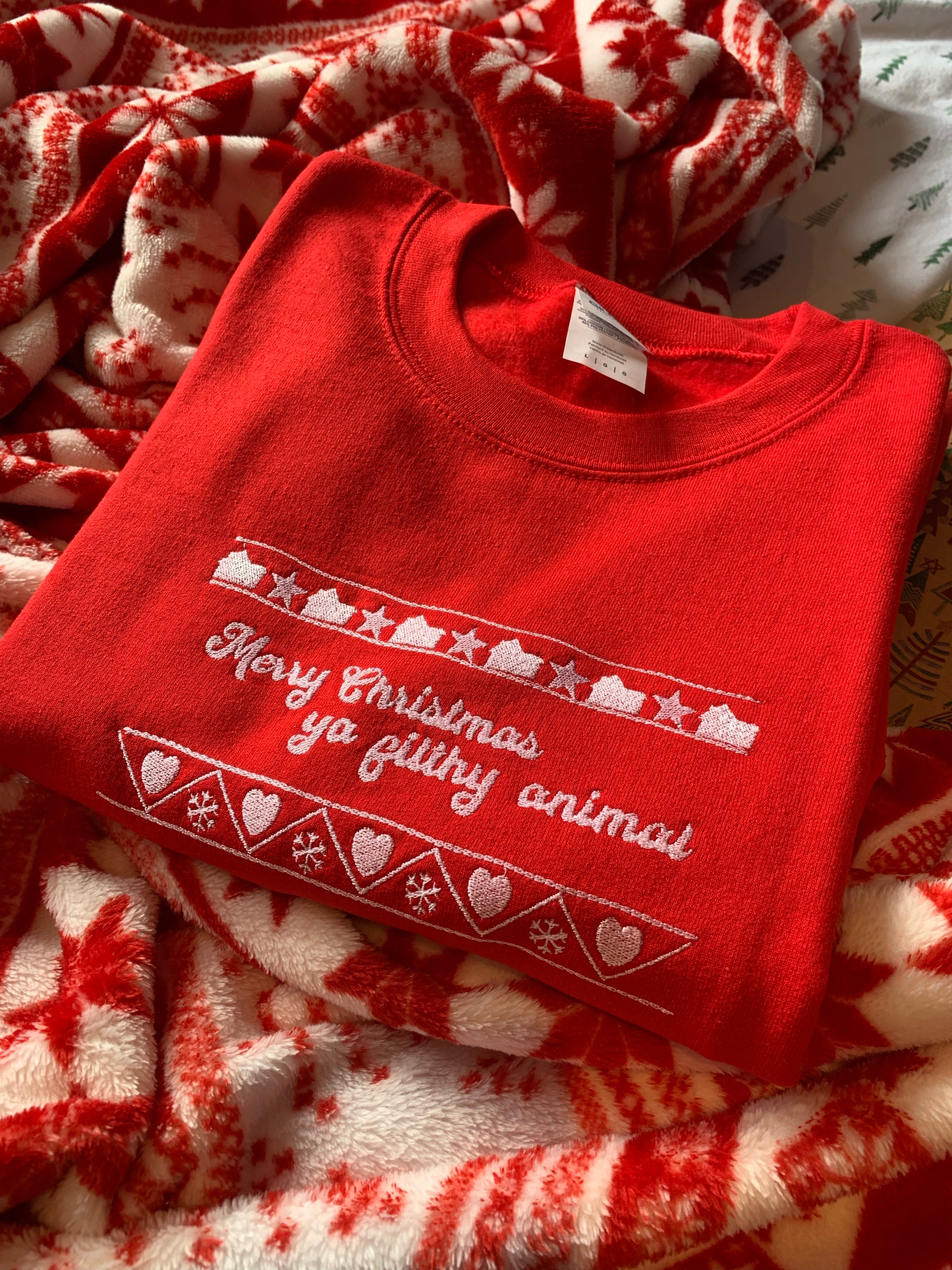 Ya Filthy Animal Unisex Sweatshirt